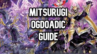 Complete Ogdoadic Mitsurugi Deck Guide - 2026 Yugioh Card and Combo Guide