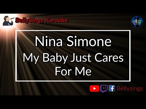 Nina Simone - My Baby Just Cares for Me (Karaoke)