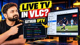 Watch Public Live TV in VLC for Free? GitHub IPTV Setup Guide