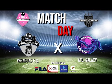 VERAGUAS F.C. VS ATL. GALAXY / CUADRANGULAR COPA LIGA LA AMISTAD FEMENINA Futbol 7