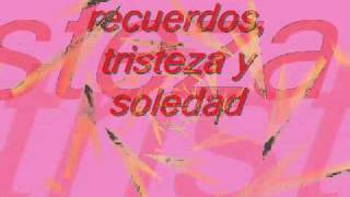 Recuerdos,Tristeza y Soledad-Marco Antonio Solis y Los Bukis