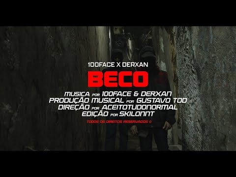 100FACE - BECO Ft. Derxan (Prod. Gustavo Tod)