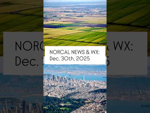 12/30/2025: #jaydenlacyreportsmidday has the #latestnews, plus #NorCal ’s #forecast.