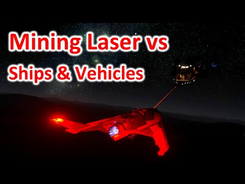 3.14 Mining lasers vs ships and vehicles