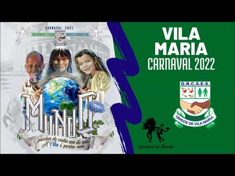 SAMBA ENREDO - VILA MARIA 2022
