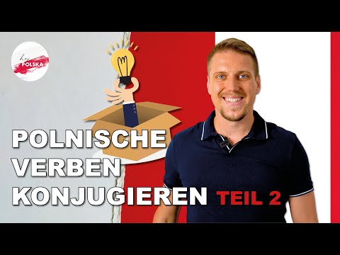 #11 Polnisch lernen | Verben konjugieren | ganz einfach erklärt