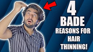 HAIR jaldi patle horre hai? 4 Reasons for hair thinning in men and how to control it!