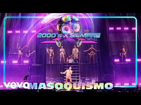 Masoquismo (2000's X Siempre En Vivo Desde El Pepsi Center De La CDMX)