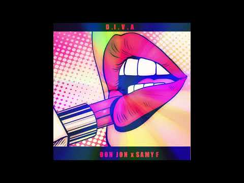 Don Jon x Samy F -  D.I.V.A ( Audio )