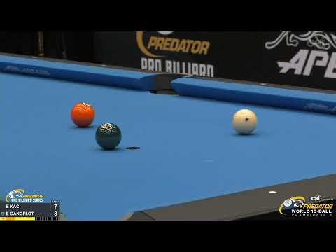 10-BALL ▸ E. KACI vs E. GANGFLOT▸ 2022 Predator World 10 Ball Championship