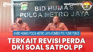 Download lagu Terkait Revisi Perda DKI Soal Satpol PP Jadi Penyidik, Ini Kata Polda Metro mp3 Download lagu Terkait Revisi Perda DKI Soal Satpol PP Jadi Penyidik, Ini Kata Polda Metro mp3