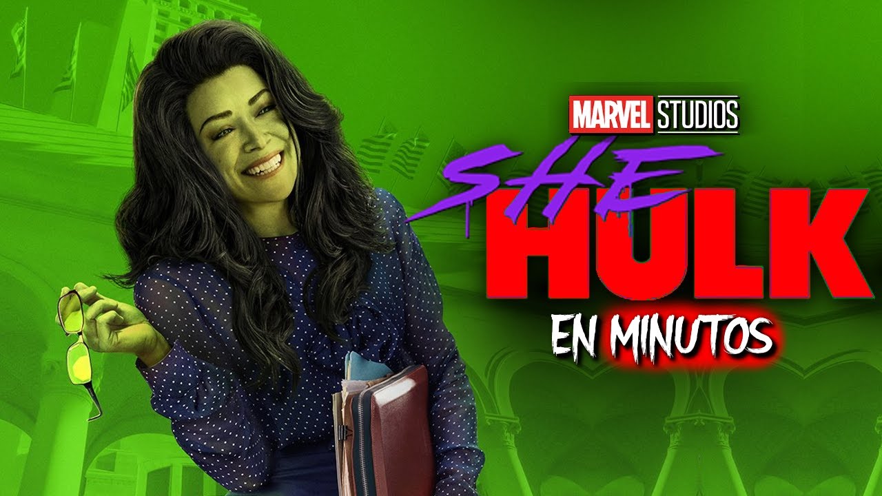 SHE-HULK (Episodio 1) EN MINUTOS