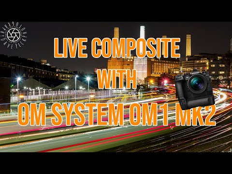 Live composite cityscapes with the OM System OM1 mk2: London