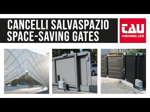 TAU | 4 IDEE DI CANCELLI SALVASPAZIO - 4 IDEAS FOR SPACE-SAVING GATES