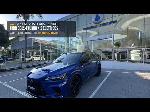 LEXUS RX500H SEMI NOVO 2023 OPORTUNIDADE DENZA SP