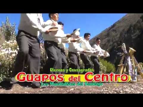 ORQ  GUAPOS DEL CENTRO:  SANTIAGO (VÍDEO OFICIAL)