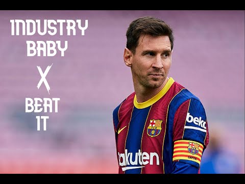Industry Baby X Beat It version messi