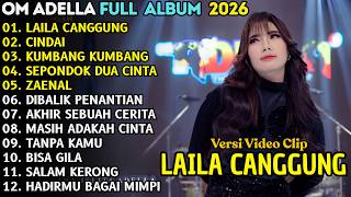 Download lagu LAILA CANGGUNG - CUNDAI - LUSYANA JELITA || OM ADELLA FULL ALBUM TERBARU 2026 mp3 Download lagu LAILA CANGGUNG - CUNDAI - LUSYANA JELITA || OM ADELLA FULL ALBUM TERBARU 2026 mp3