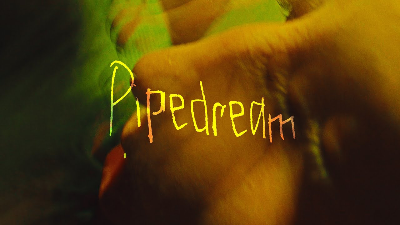 Pipedream