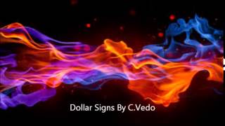 Dollar Signs by C.Vedo