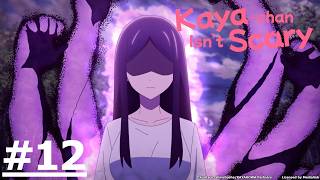 Download lagu 《Kaya-chan Isn't Scary》#12 (ENG sub | JP dub)【Ani-One Asia】 mp3