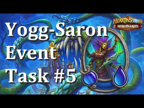 Yogg-Saron Event Task #5 : Shallow Waters : Hearthstone Mercenaries