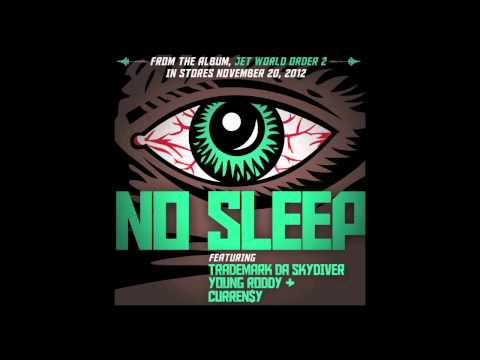 Jet Life - "No Sleep" (feat. Trademark Da Skydiver, Young Roddy & Curren$y) [Official Audio]