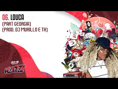 Ikinya - Louca (part. Georgia) | prod DJ Murillo e TH