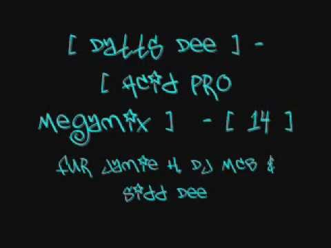 Datts Dee - Acid Pro Megamix - [ 14 ] PCDJ