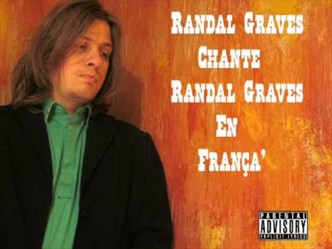 Randal Graves - Le Blues De L'Ouragan(Chanson Originale)