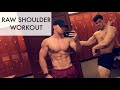 RAW SHOULDER WORKOUT | Workout Collab | Ep. 11