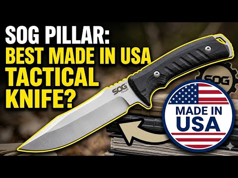 SOG Pillar - Best Made in the USA Tactical Knife?