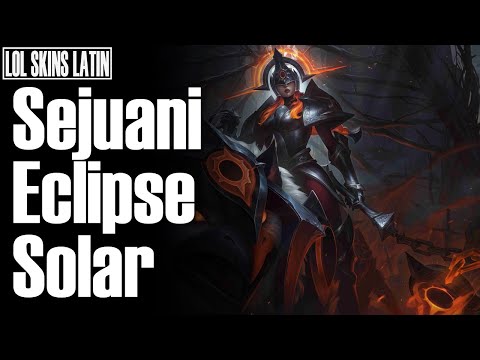 Sejuani Eclipse Solar - Skin Spotlight - Español Latino - League of Legends