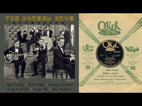 1928, Dorsey Bros Orch. The Yale Blues, Let's Do It, Fine And Dandy, My Melancholy Baby, HD 78rpm