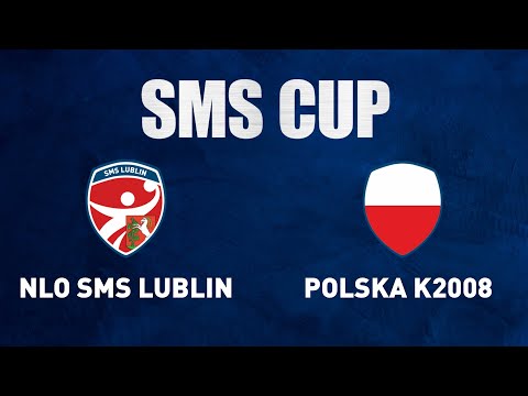 SMS CUP: NLO SMS Lublin - Polska K2008