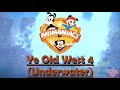 Animaniacs The Great Edgar Hunt OST Ye Old West 4 Underwater