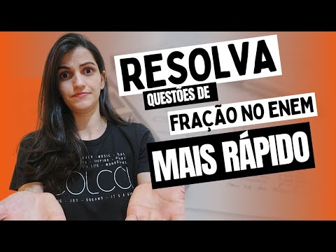 Como resolver questões de FRAÇÃO no Enem mais RÁPIDO??