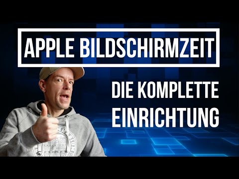 Kindersicherungen - Apple Bildschirmzeit einrichten