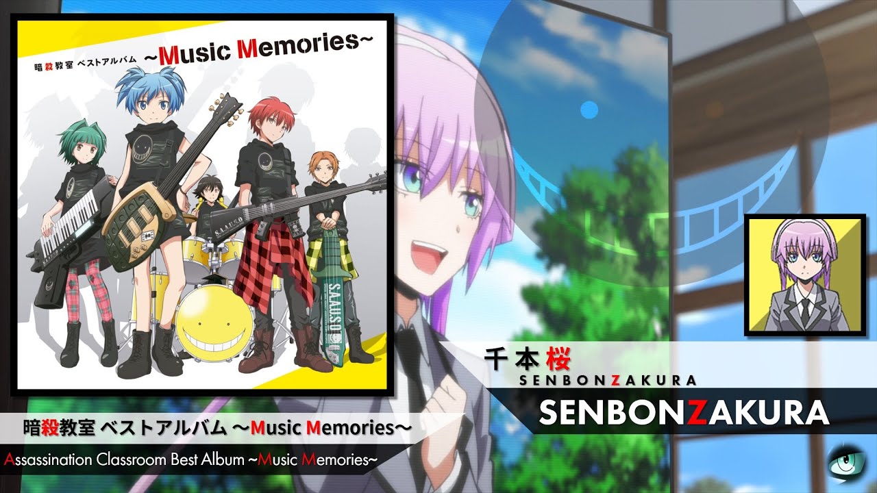 Senbonzakura - Ansatsu Kyoushitsu Best Album ~Music Memories~