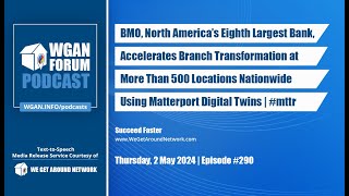BMO Accelerates Branch Transformation at 500+ USA Locations Using Matterport Digital Twins | #mttr