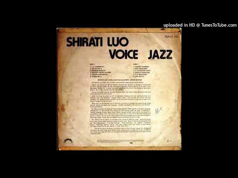Shirati Luo Voice Jazz - Sara Abayo (La Propia Sara) [HQ Audio]