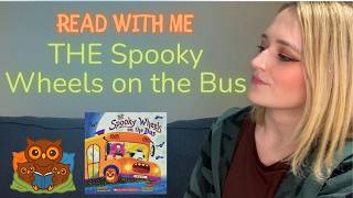 Read With Me: The Spooky Wheels on the Bus | Halloween Sing-Along Story Read Aloud (Ages 2–6)