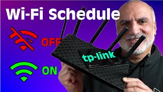 How to schedule WIFI to turn OFF or ON on TP-Link router