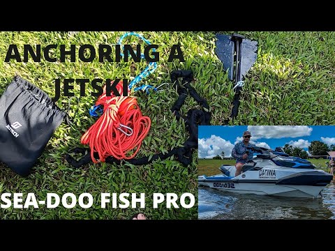 HOW TO ANCHOR A 2021 SEA-DOO FISH PRO JETSKI