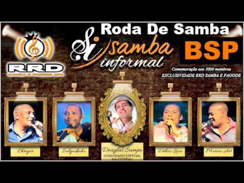 Samba Informal  - Chrigor, Salgadinho, Delcio Luiz e Marcio Art Part. Douglas Sampa BSP