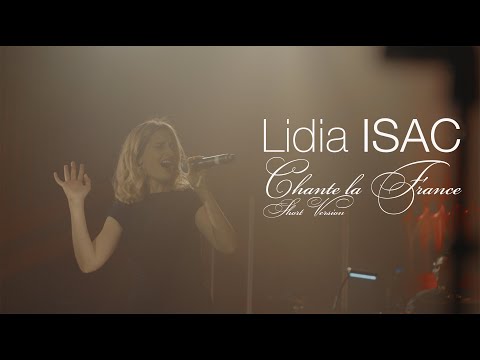 Lidia Isac - Chante la France (Promo version)
