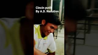 Download lagu Cincin Putih by. A.D Nst mp3