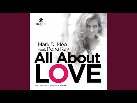 All About Love (Reelsoul Remix)