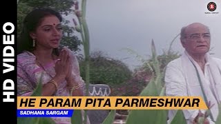 He Param Pita Parmeshwar - Jaagruti | Sadhana Sargam | Salman Khan &amp; Karisma Kapoor