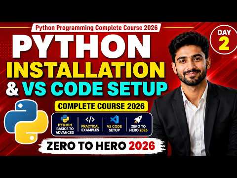Python Installation Vs Code Setup Day 2 Zero To Hero 2026 Python Day2